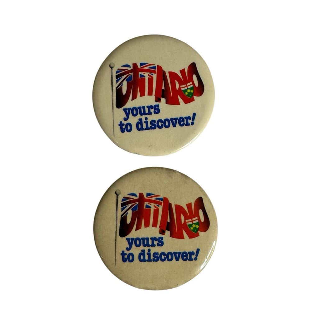 Vintage Lot of 2 Ontario Yours to Discover Pin Backs Buttons
